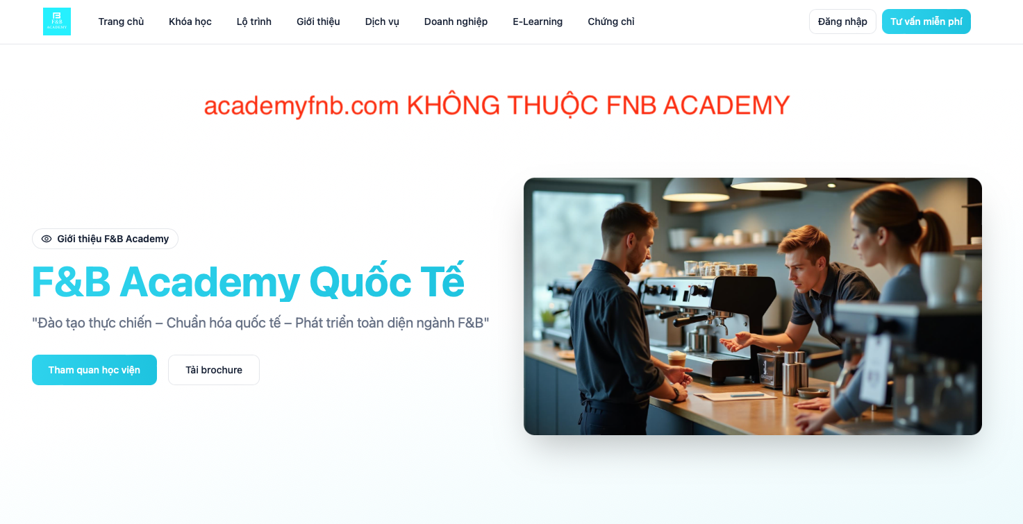 Thông báo: academyfnb.com không thuộc FnB Academy và gây nhầm lẫn thương hiệu!
