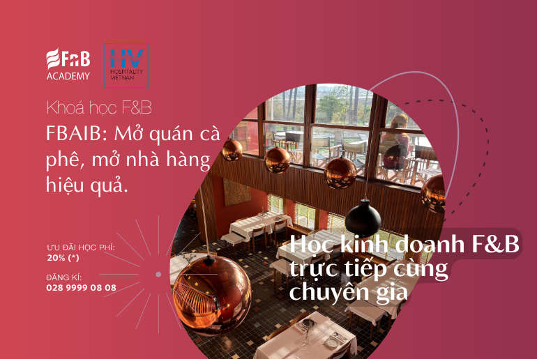 FBAIB - Khoá học mở quán cà phê, mở nhà hàng hiệu quả